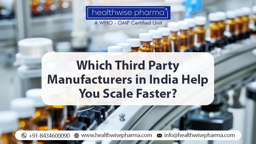 Third Party Manufacturers in India
